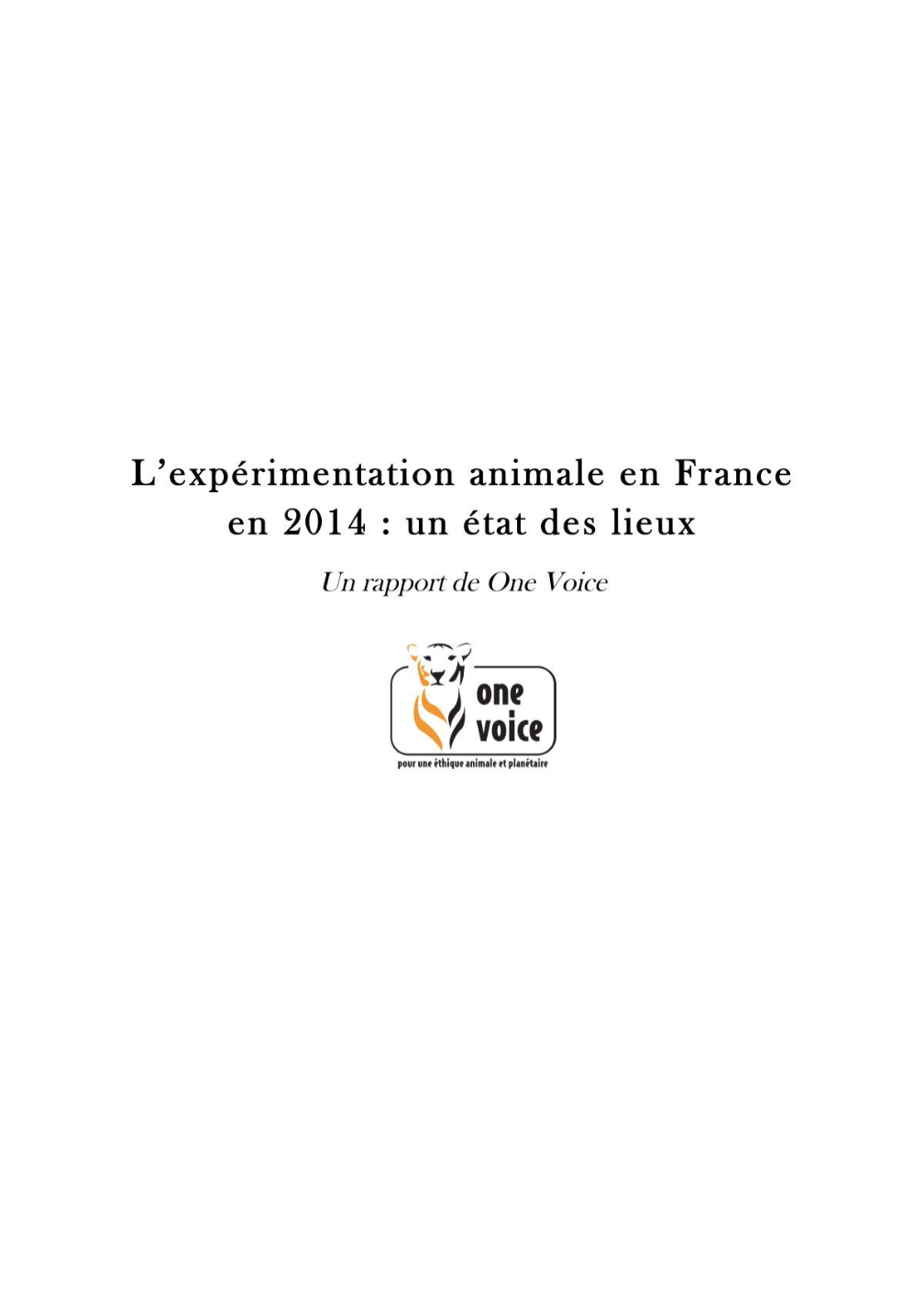 L'expérimentation animale en France en 2014